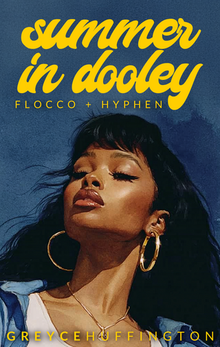 Summer in Dooley